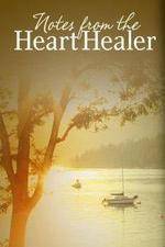 Watch Notes from the Heart Healer Movie4k