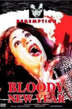 Watch Bloody New Year Movie4k