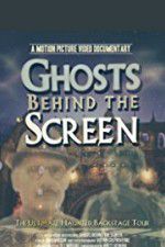 Watch Ghosts Behind the Screen Movie4k