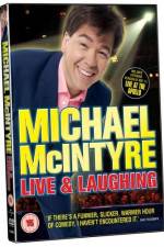 Watch Michael McIntyre Live & Laughing Movie4k