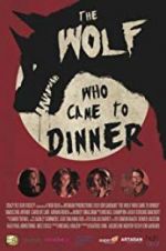 Watch The Wolf Who Came to Dinner Movie4k