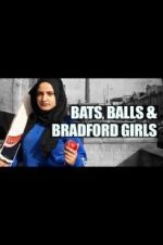 Watch Bats, Balls and Bradford Girls Movie4k