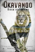 Watch Okavango: River of Dreams - Director's Cut Movie4k