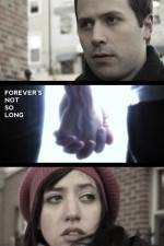 Watch Forever's Not So Long Movie4k