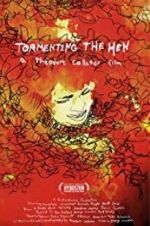 Watch Tormenting the Hen Movie4k