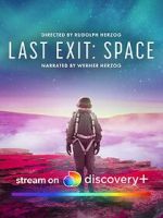 Watch Last Exit: Space Movie4k