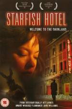 Watch Starfish Hotel Movie4k