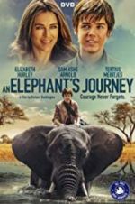 Watch An Elephant\'s Journey Movie4k