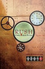 Watch Rush: Time Machine 2011: Live in Cleveland Movie4k