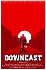 Watch Downeast Movie4k