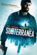 Watch Subterranea Movie4k