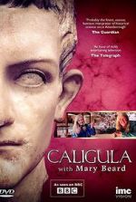 Watch Caligula with Mary Beard Movie4k