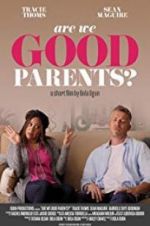 Watch Are We Good Parents? Movie4k