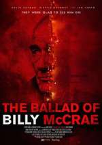 Watch The Ballad of Billy McCrae Movie4k