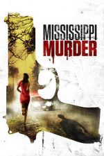 Watch Mississippi Murder Movie4k