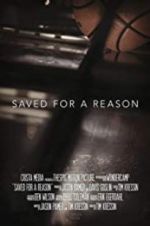 Watch Saved for a Reason Movie4k