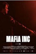 Watch Mafia Inc Movie4k