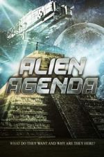 Watch Alien Agenda Movie4k