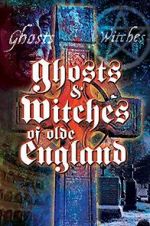 Watch Ghosts & Witches of Olde England Movie4k