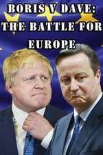 Watch Boris v Dave: The Battle for Europe Movie4k
