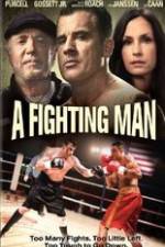 Watch A Fighting Man Movie4k