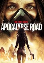 Watch Apocalypse Road Movie4k