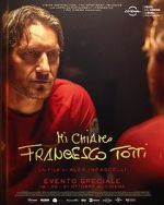 Watch My Name Is Francesco Totti Movie4k