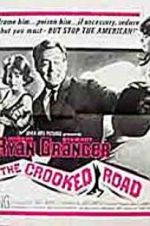 Watch The Crooked Road Movie4k