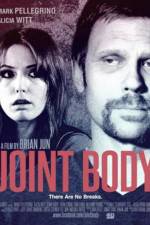 Watch Joint Body Movie4k