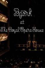 Watch Bjrk at the Royal Opera House Movie4k