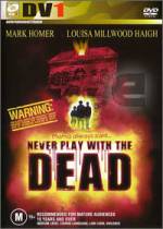 Watch Never Play with the Dead Online Movie4k