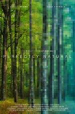 Watch Perfectly Natural Movie4k