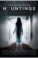 Watch The Quarantine Hauntings Movie4k