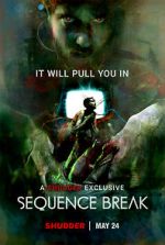 Watch Sequence Break Movie4k