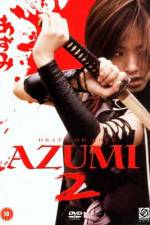 Watch Azumi 2: Death or Love Movie4k