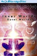 Watch Inner Worlds, Outer Worlds Movie4k