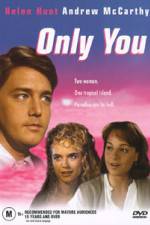 Watch Only You Movie4k