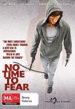 Watch No Time to Fear Movie4k