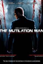 Watch The Mutilation Man Movie4k