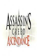 Watch Assassins Creed Ascendance Movie4k