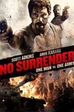 Watch No Surrender Movie4k