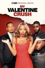 Watch My Valentine Crush Movie4k