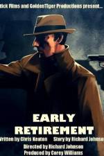 Watch Early Retirement Movie4k