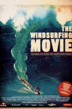 Watch The Windsurfing Movie Movie4k