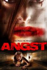 Watch Angst Movie4k