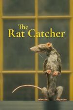 Watch The Ratcatcher (Short 2023) Movie4k
