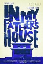 Watch In My Father's House Movie4k