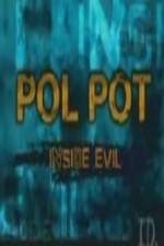 Watch Discovery Channel Pol Pot - Inside Evil Movie4k