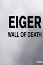 Watch Eiger: Wall of Death Movie4k