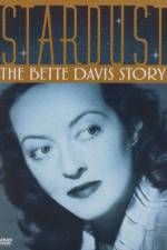 Watch Stardust: The Bette Davis Story Movie4k